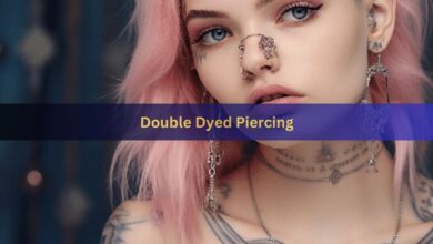 Double Dyed Piercing